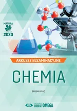Chemia Matura 2020 Arkusze egzaminacyjne - Barbara Pac