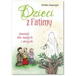 Dzieci z Fatimy - Dorota Krawczyk