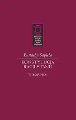 Konstytucja racji stanu - Eustachy Sapieha