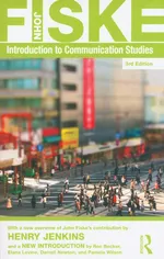 Introduction to Communication Studies - John Fiske