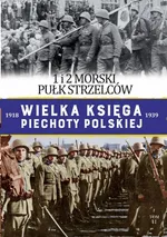 Wielka Księga Piechoty Polskiej Tom 41 - Paweł Sulich