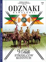 Wielka Księga Kawalerii Polskiej Odznaki Kawalerii Tom 15