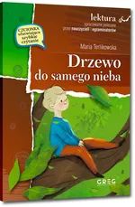 Drzewo do samego nieba - Maria Terlikowska