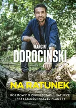 Na ratunek - Marcin Dorociński