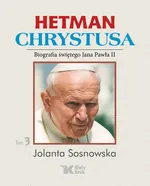 Hetman Chrystusa - Jolanta Sosnowska