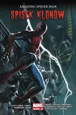 Amazing Spider Man Tom 5 Spisek klonów - Peter David