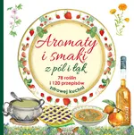 Aromaty i smaki z pól i łąk - Mancini i Edizioni del Baldo
