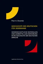 Geschichte des deutschen für jedermann - Owsiński Piotr A.