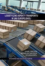 LOGISTYCZNE ASPEKTY TRANSPORTU W UNII EUROPEJSKIEJ - I.  SYSTEMY GNSS W LOGISTYCE - Ireneusz Miciuła