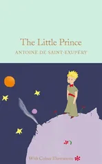 The Little Prince - de Saint-Exupéry Antoine