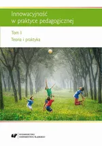 Innowacyjność w praktyce pedagogicznej. T. 1: Teoria i praktyka - 09 Innowacje w teorii i praktyce wczesnoszkolnej na Ukrainie