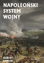 Napoleoński system wojny - Hubert Camon