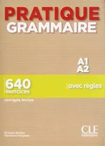 Pratique Grammaire - Niveau A1-A2 - Livre + Corrigés - Evelyne Siréjols