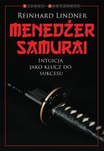 Menedżer Samuraj - Reinhard Lindner