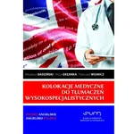 Kolokacje medyczne do tłumaczeń wysokospecjalistycznych - Arkadiusz Badziński