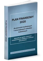 Plan finansowy 2020 dla jednostek budżetowych i samorządowych zakładów budżetowych - Skiba Halina