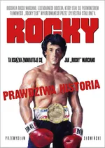 Rocky Biografia legendarnego boksera - Przemysław Słowiński