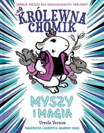 Królewna Chomik Myszy i magia - Ursula Vernon