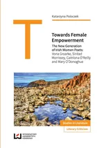 Towards Female Empowerment - Katarzyna Poloczek