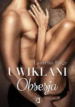 Uwikłani Tom 2 Obsesja - Laurelin Paige