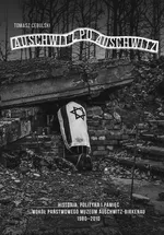 Auschwitz po Auschwitz - Tomasz Cebulski
