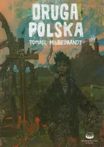 Druga Polska - Outlet - Tomasz Hildebrandt
