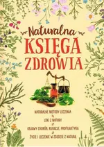 Naturalna księga zdrowia - Marta Szydłowska