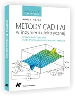 Metody CAD i AI w inżynierii elektrycznej - Adrian Nocoń