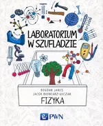 Laboratorium w szufladzie Fizyka - Jacek Błoniarz-Łuczak