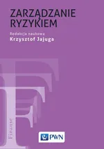 Zarządzanie ryzykiem - Outlet - Krzysztof Jajuga