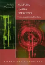 Kultura języka polskiego - Outlet - Andrzej Markowski