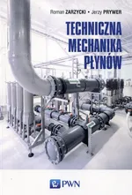 Techniczna mechanika płynów - Prywer Jerzy