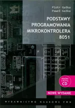 Podstawy programowania mikrokontrolera 8051 - Outlet - Paweł Gałka