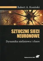 Sztuczne sieci neuronowe - Kosiński Robert A.