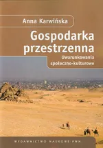 Gospodarka przestrzenna - Anna Karwińska