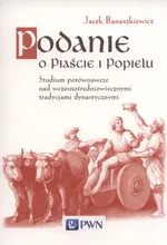 Podanie o Piaście i Popielu - Jacek Banaszkiewicz