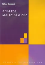 Analiza matematyczna - Outlet - Witold Kołodziej
