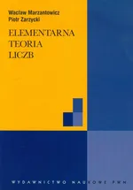 Elementarna teoria liczb - Wacław Marzantowicz