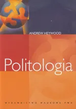 Politologia - Andrew Heywood