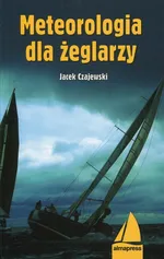 Meteorologia dla żeglarzy - Jacek Czajewski