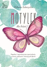 Motylek - Elżbieta Zubrzycka