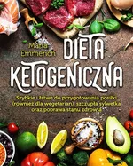 Dieta ketogeniczna - Maria Emmerich