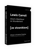 Alicja w Krainie Czarów ze słownikiem - Lewis Carroll
