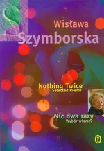 Nic dwa razy Nothing Twice - Outlet - Wisława Szymborska