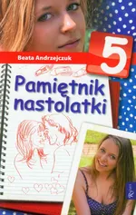 Pamiętnik nastolatki 5 - Outlet - Beata Andrzejczuk