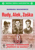 Rudy, Alek, Zośka - Outlet - Barbara Wachowicz