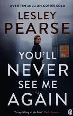 Youll Never See Me Again - Lesley Pearse