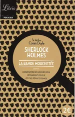 Sherlock Holmes Bande mouchetee - Conan Doyle Arthur