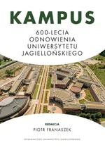 Kampus 600-lecia Odnowienia Uniwersytetu Jagiellońskiego
