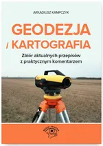 Geodezja i Kartografia - Arkadiusz Kampczyk